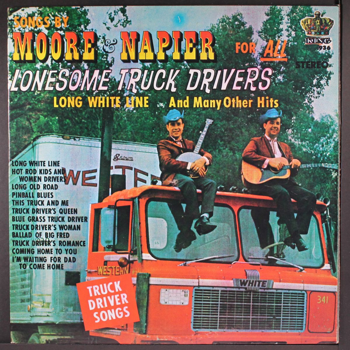 songs for all lonesome truck drivers by MOORE & NAPIER
