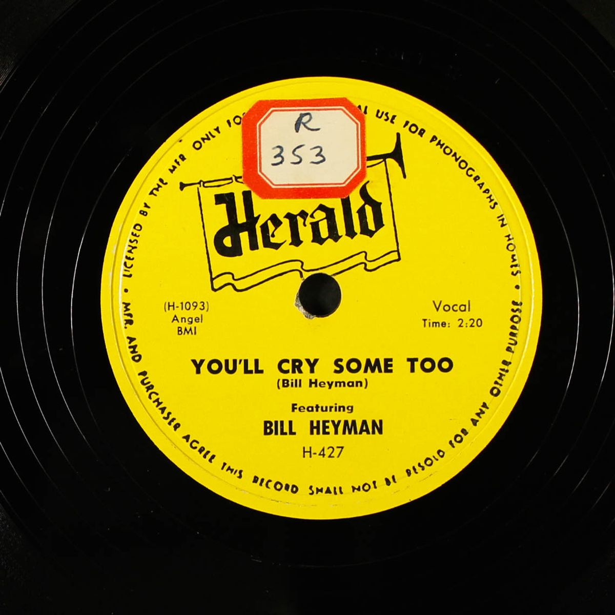 i'm doing good now / you'll cry some too by BILL HEYMAN