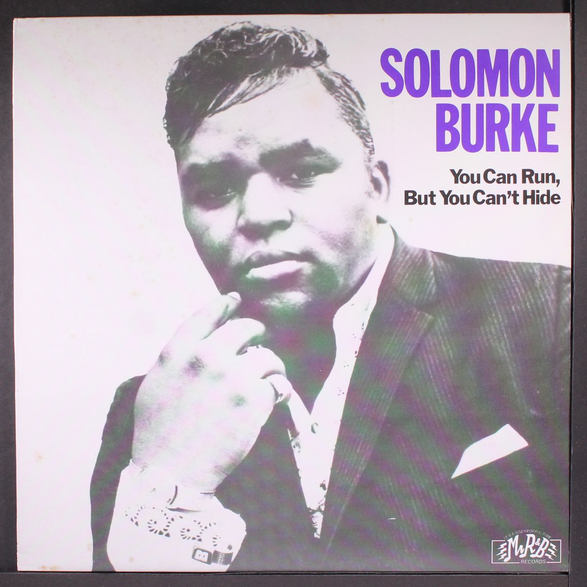 you can run, but you can't hide by SOLOMON BURKE