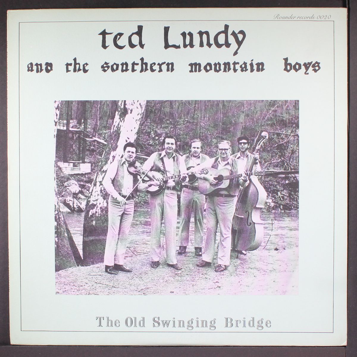 the old swinging bridge by TED LUNDY & SOUTHERN MOUNTAIN BOYS