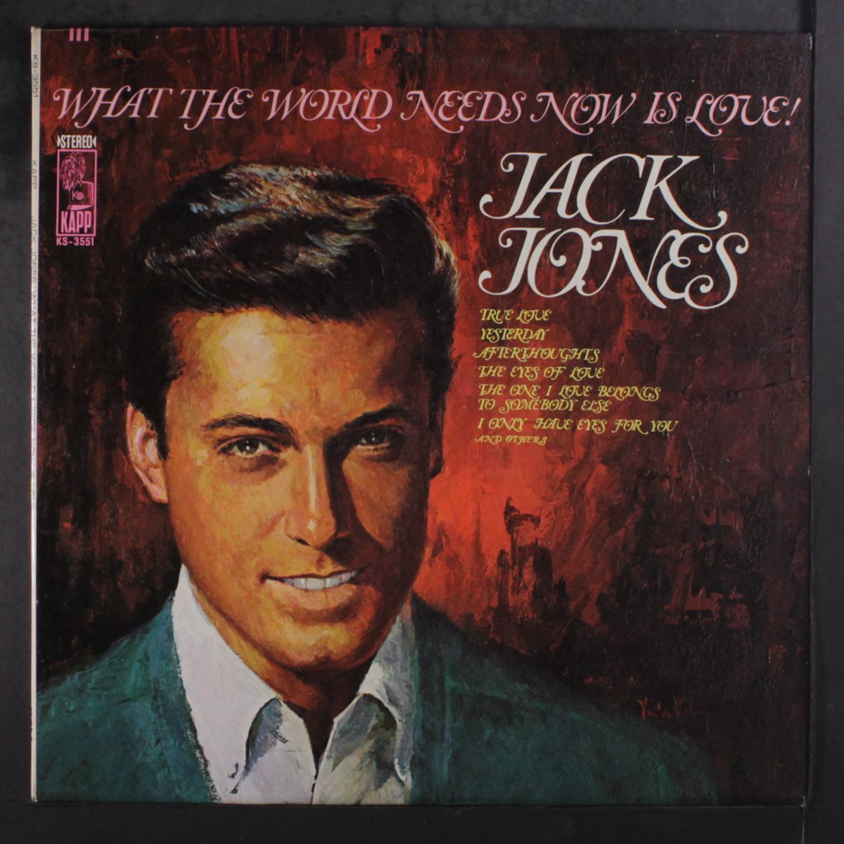 what the word needs now is love! by JACK JONES