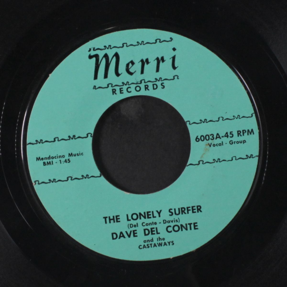 the lonely surfer / don't cry by DAVE DEL CONTE