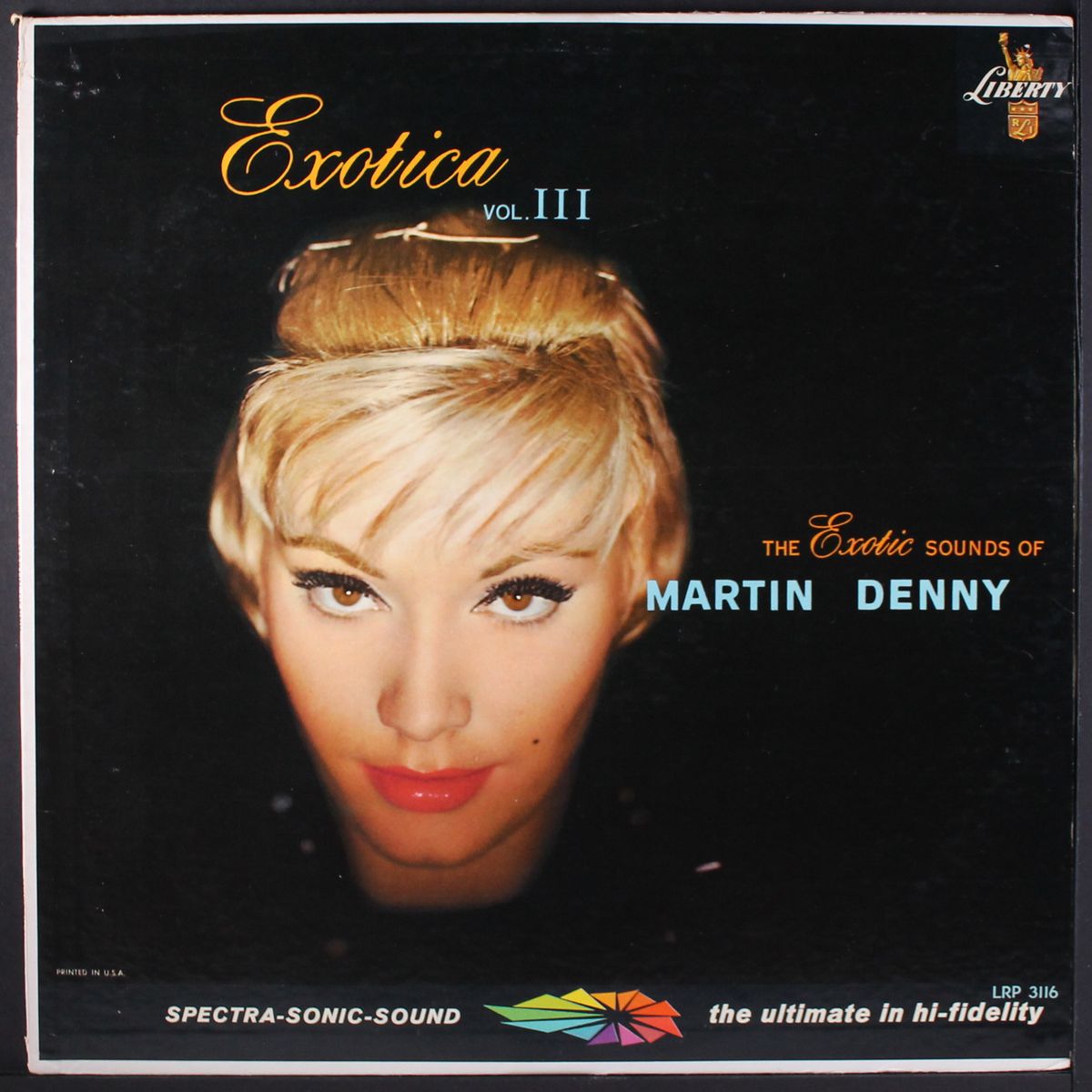 exotica, vol. 3 by MARTIN DENNY