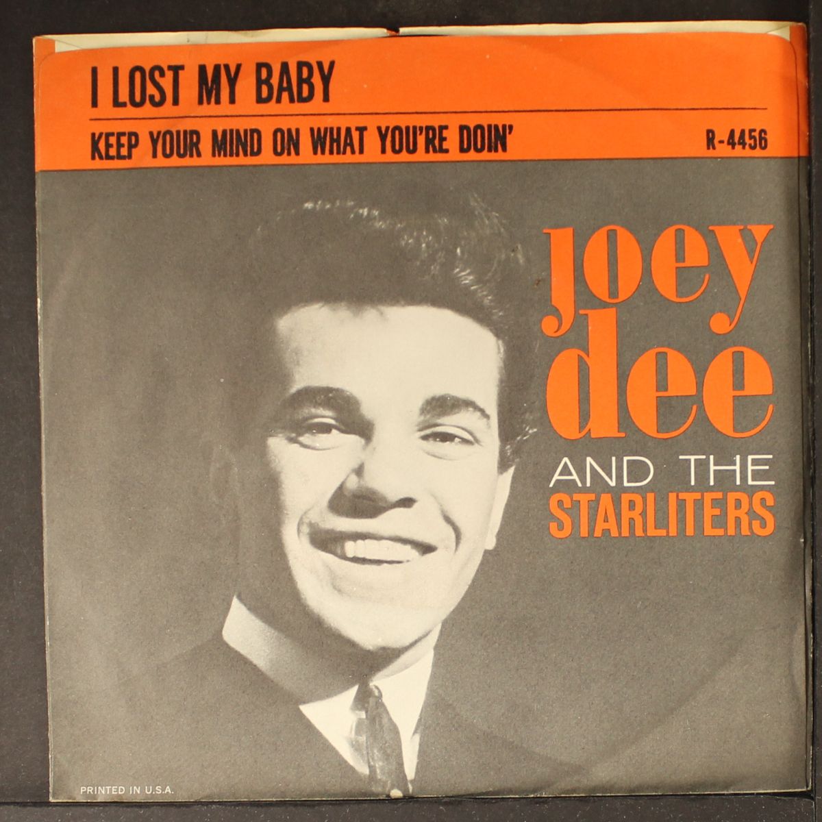 i lost my baby / keep your mind on what you're doin' by JOEY DEE & STARLITERS