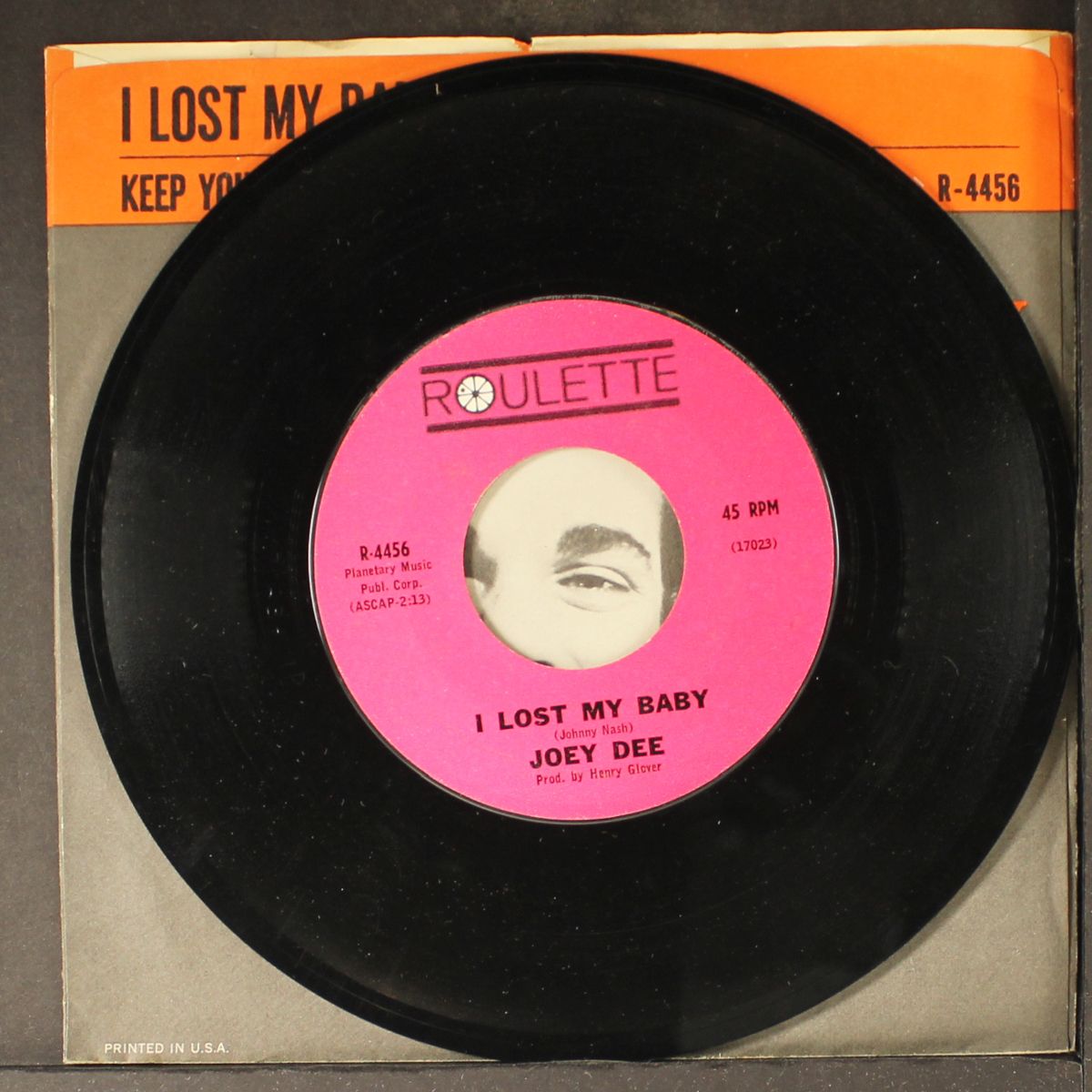 i lost my baby / keep your mind on what you're doin' by JOEY DEE & STARLITERS