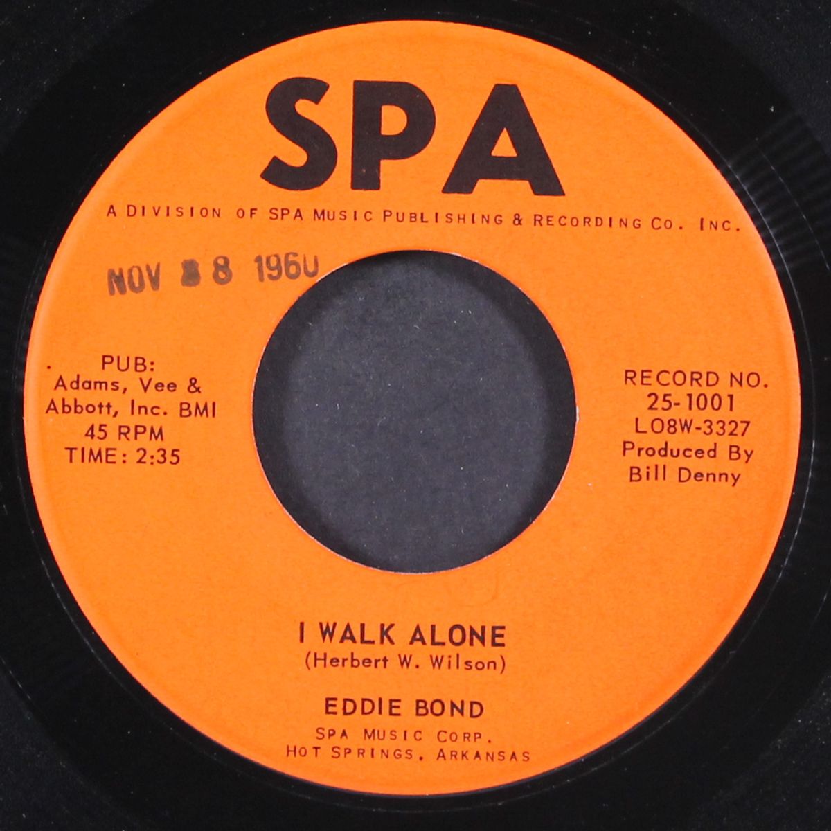 i walk alone / only one minute more by EDDIE BOND