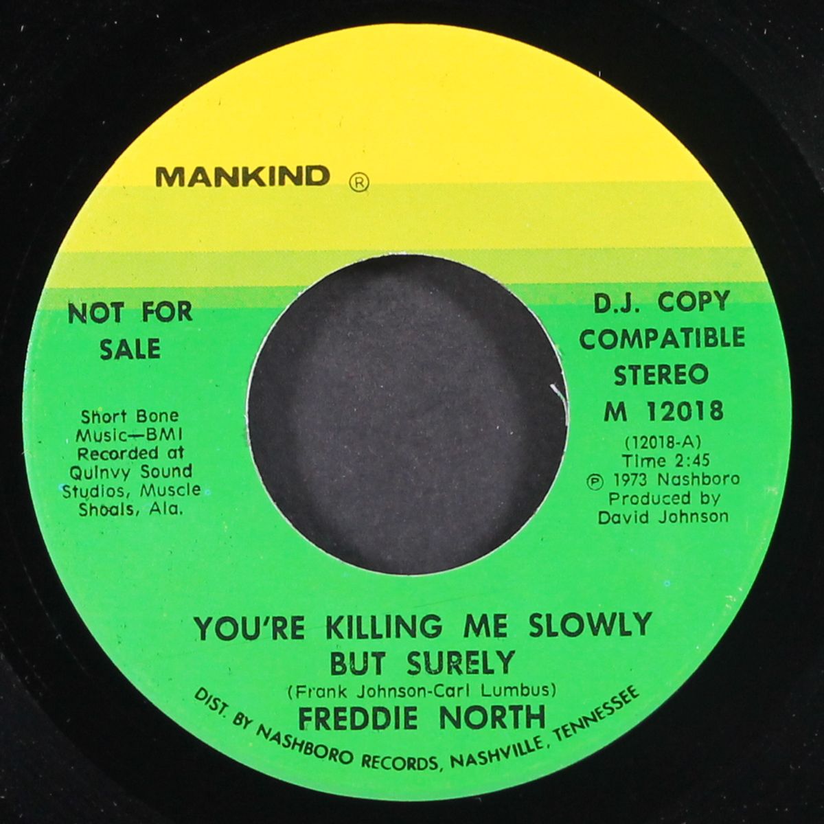 you're killing me slowly but surely by FREDDIE NORTH