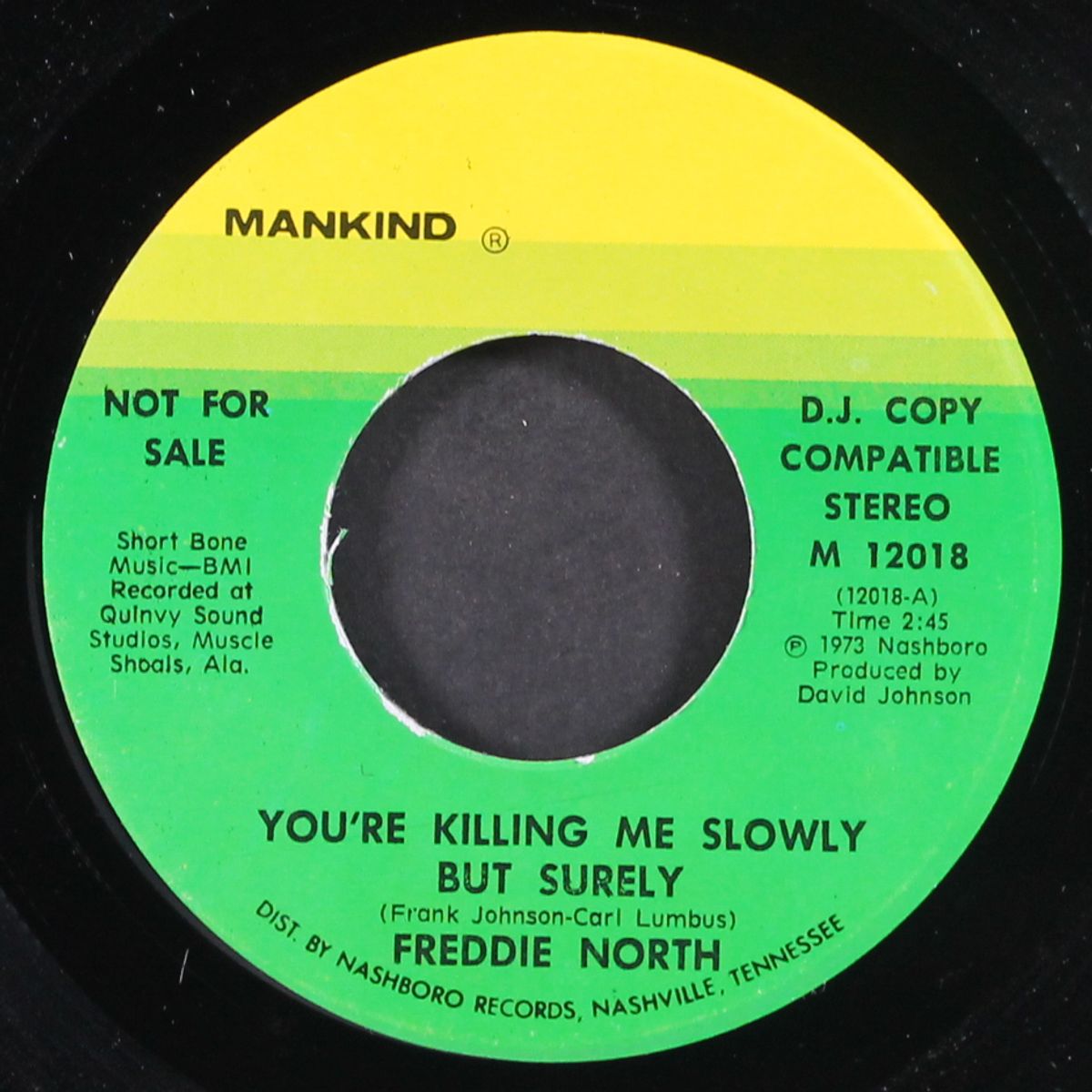 you're killing me slowly but surely by FREDDIE NORTH