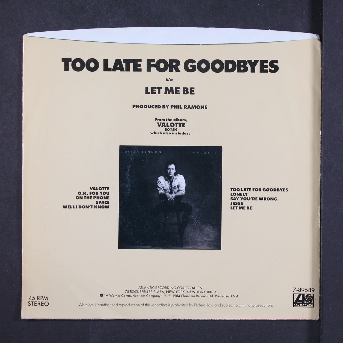too late for goodbyes / let me be by JULIAN LENNON