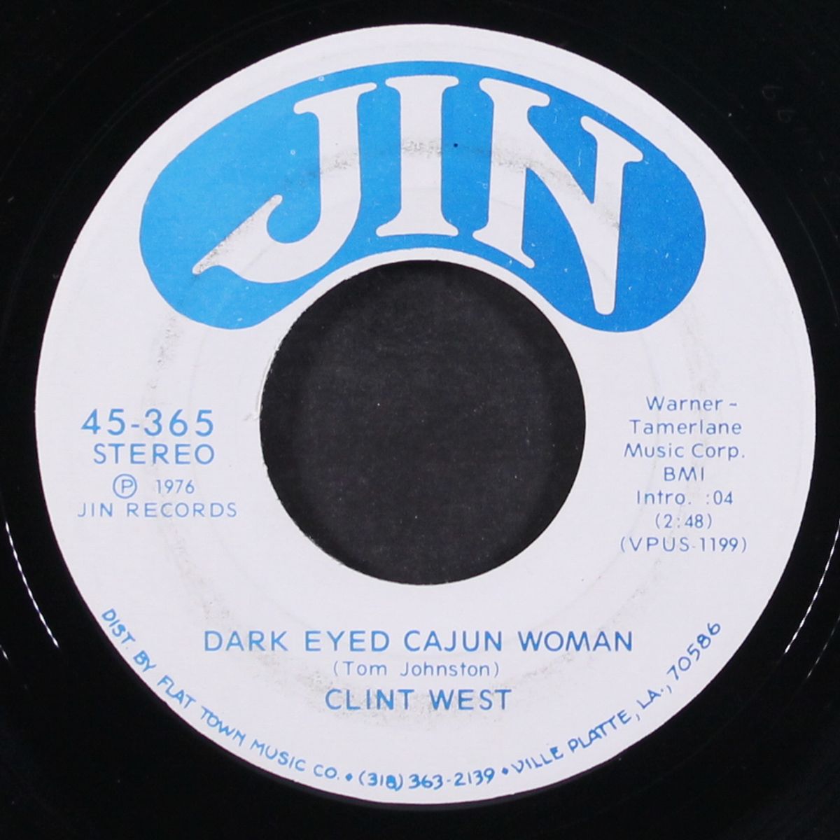 dark eyed cajun woman / it keeps right on a hurtin' by CLINT WEST