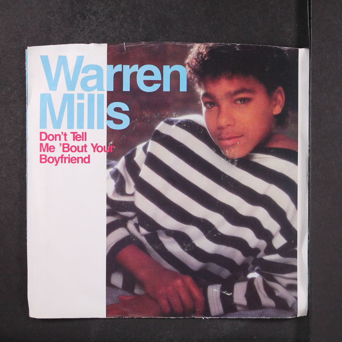 don't tell me about your boyfriend by WARREN MILLS