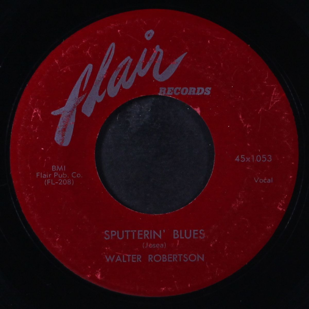 sputterin' blues / i've done everything i can by WALTER ROBERTSON