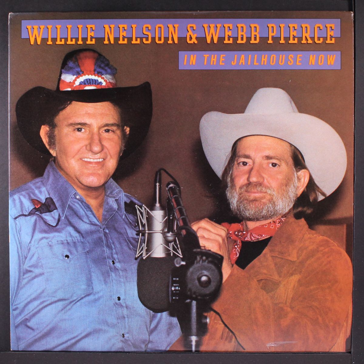 in the jailhouse now by WILLIE NELSON & WEBB PIERCE
