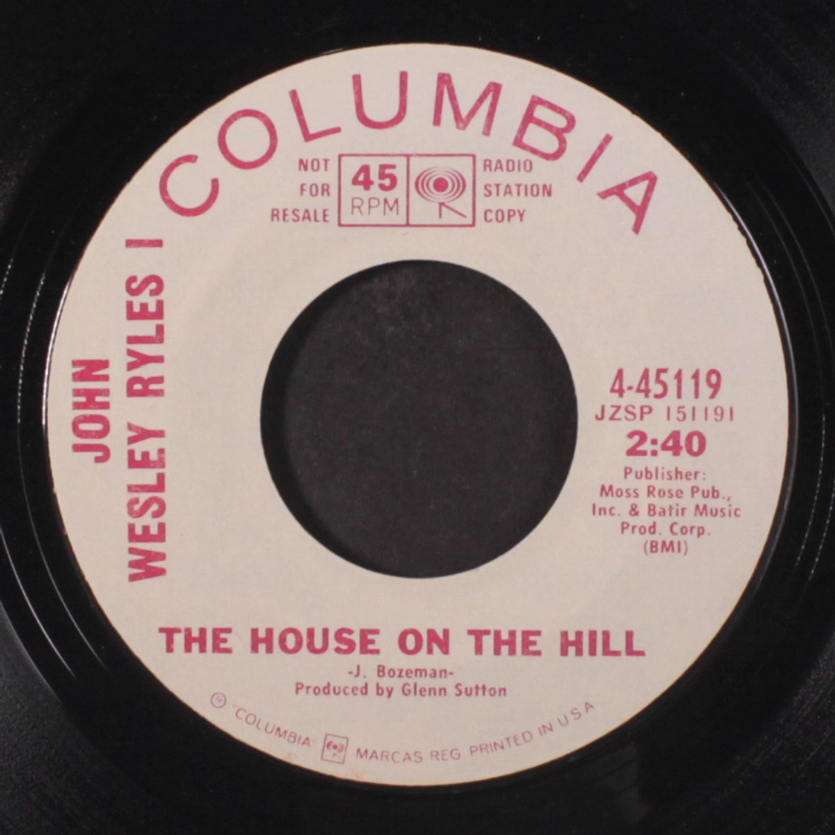 i've just been wasting my time / the house on the hill by JOHN WESLEY RYLES