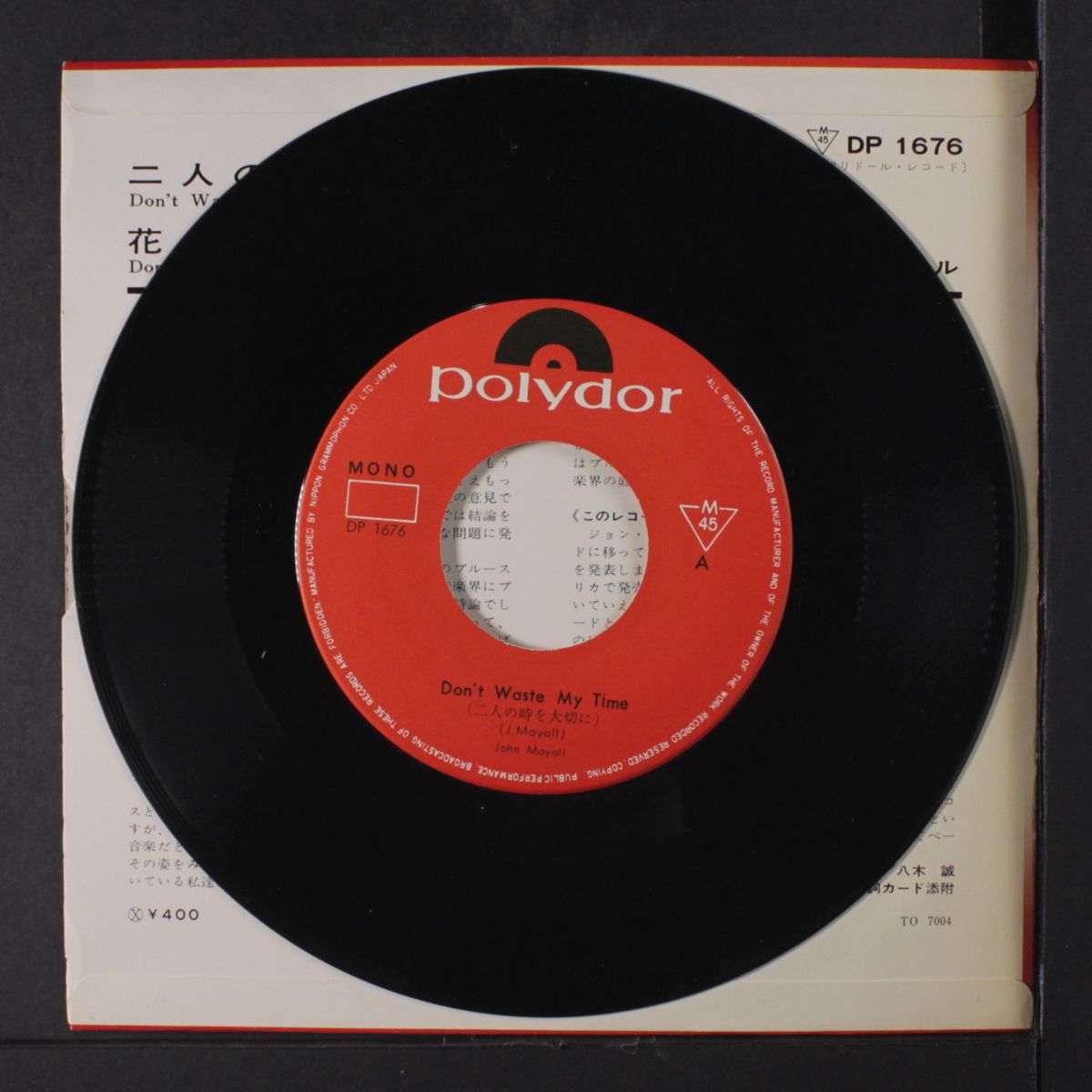 don't waste my time / don't pick a flower by JOHN MAYALL