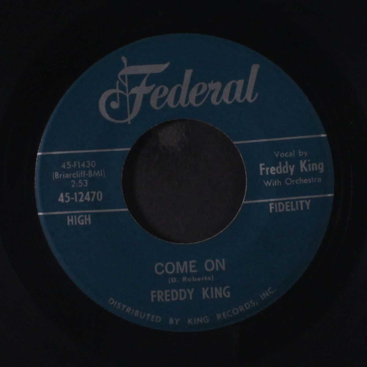 come on / just pickin' by FREDDY KING