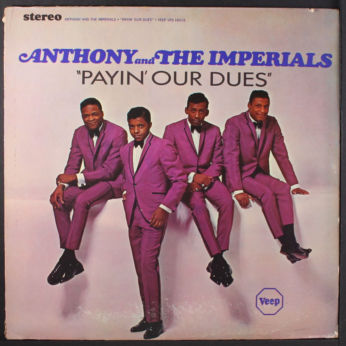payin' our dues by ANTHONY & IMPERIALS