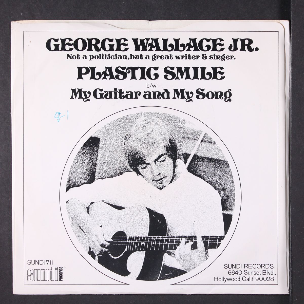 plastic smile / my guitar and my song by GEORGE WALLACE JR.
