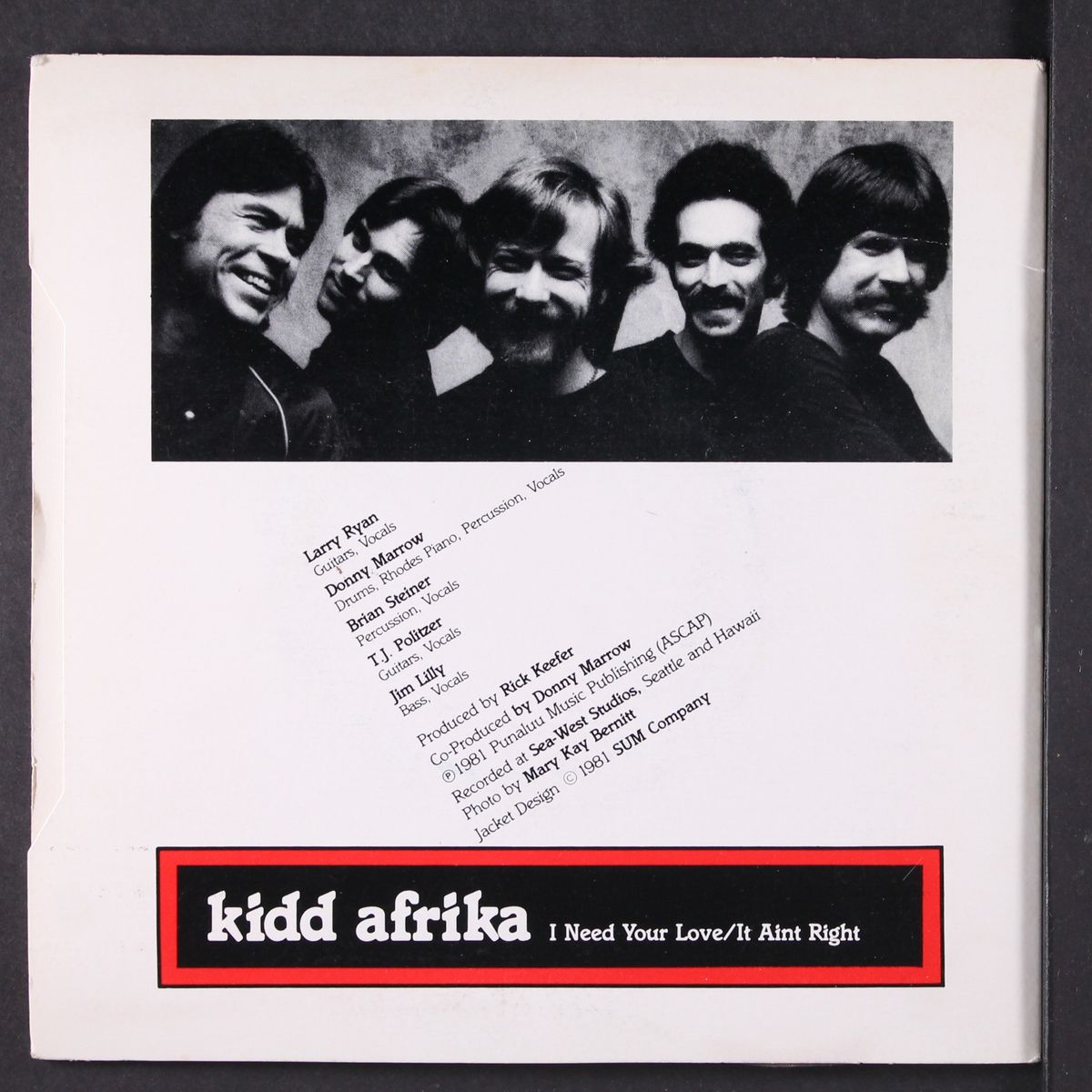 i need your love / it ain't right by KIDD AFRIKA