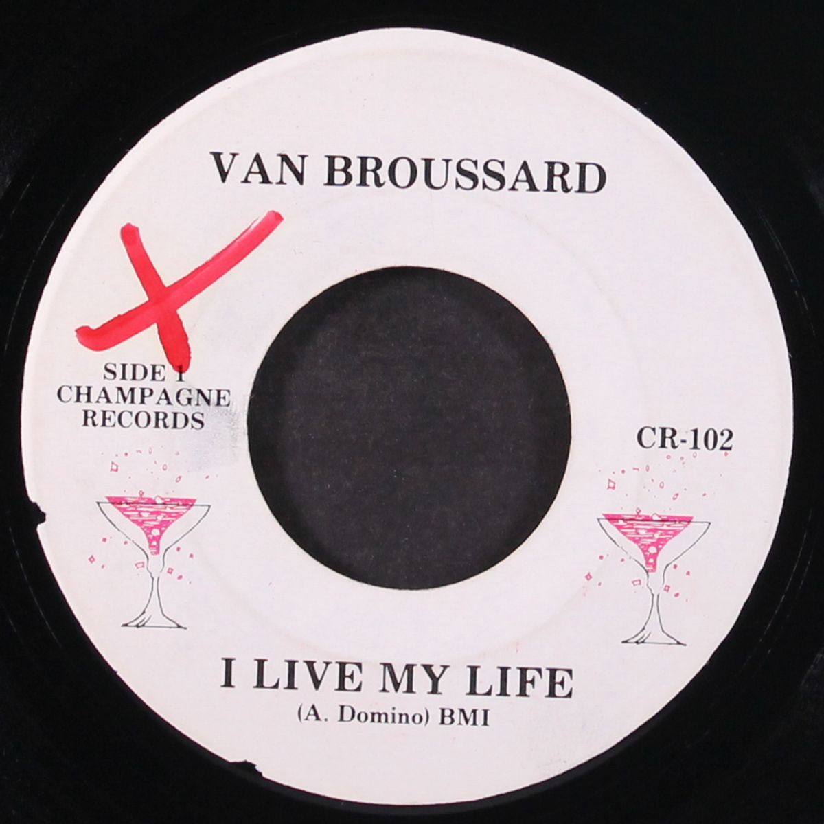just because / i live my life by VAN BROUSSARD