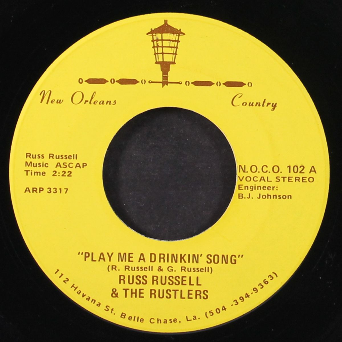 lets rest up / play me a drinkin' song by RUSS RUSSELL
