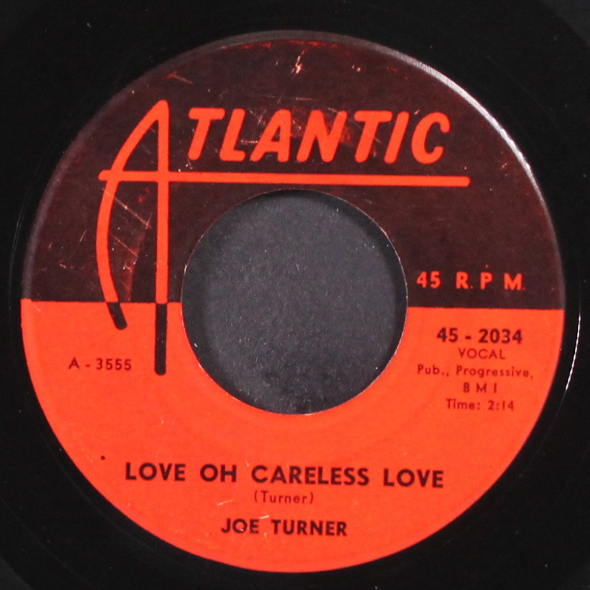 love oh careless love / got you on my mind by JOE TURNER