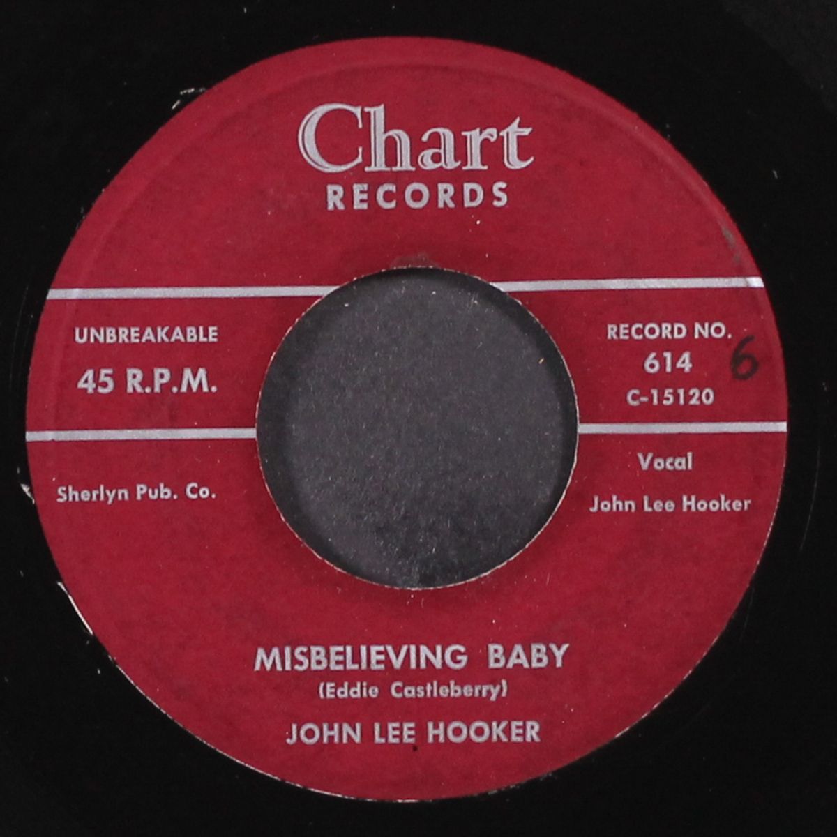 misbelieving baby / i ain't got nobody by JOHN LEE HOOKER