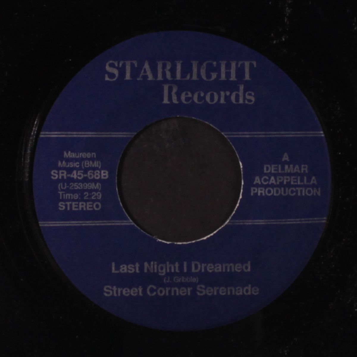 there's a moon out tonight / last night i dreamed by STREET CORNER SERENADE