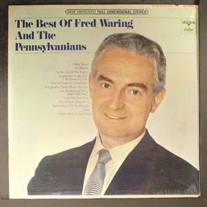 FRED WARING AND THE PENNSYLVANIANS