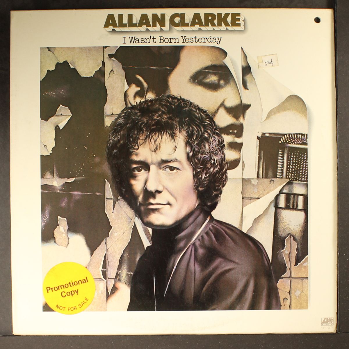i wasn't born yesterday by ALLAN CLARKE