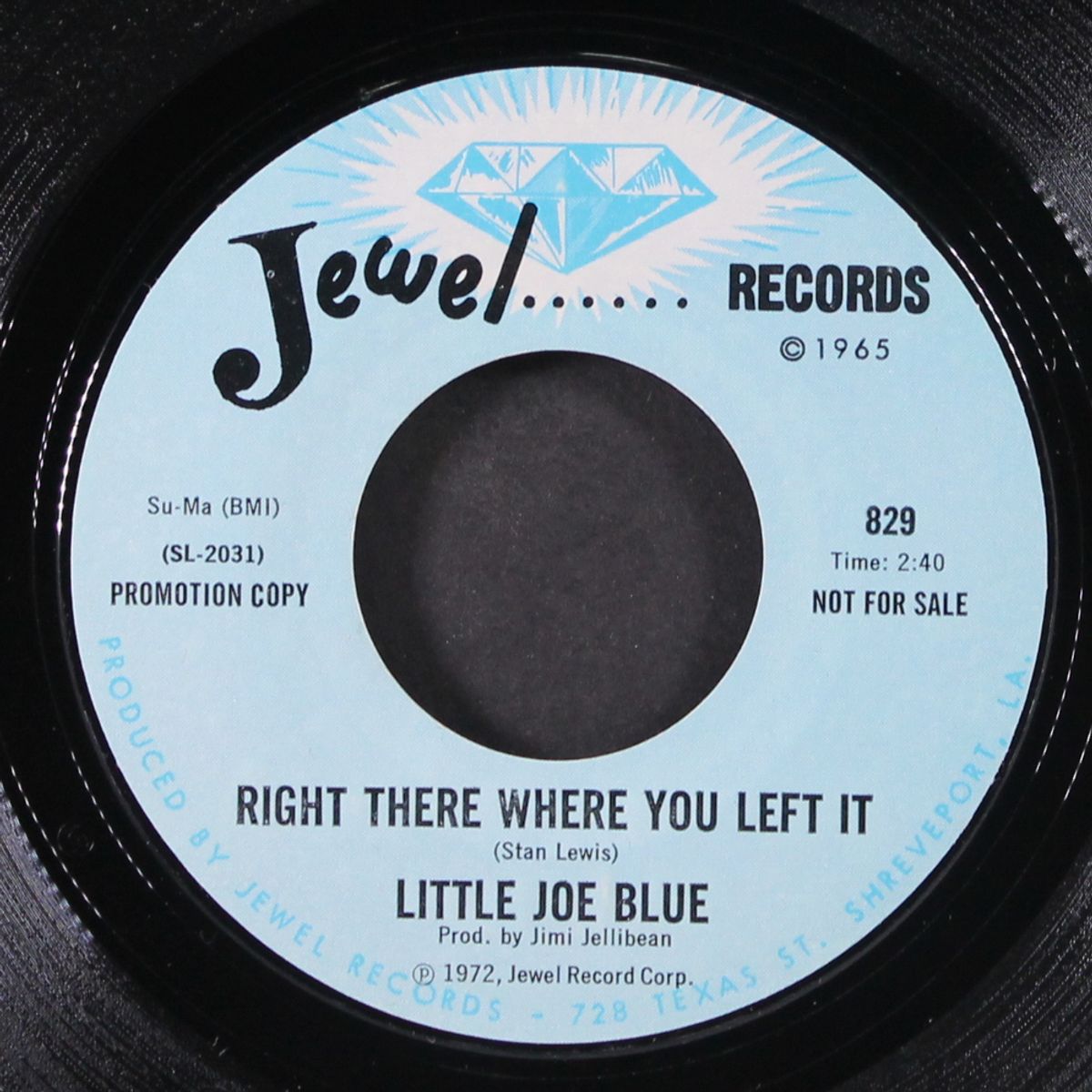 right there where you left it / gonna walk on by LITTLE JOE BLUE