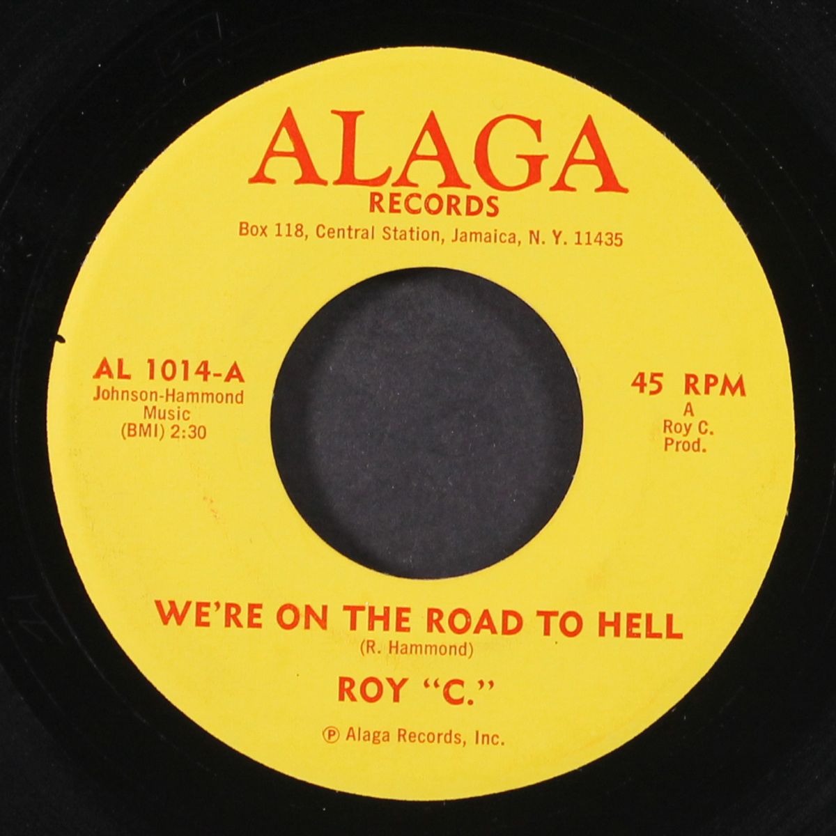 we're on the road to hell by ROY C