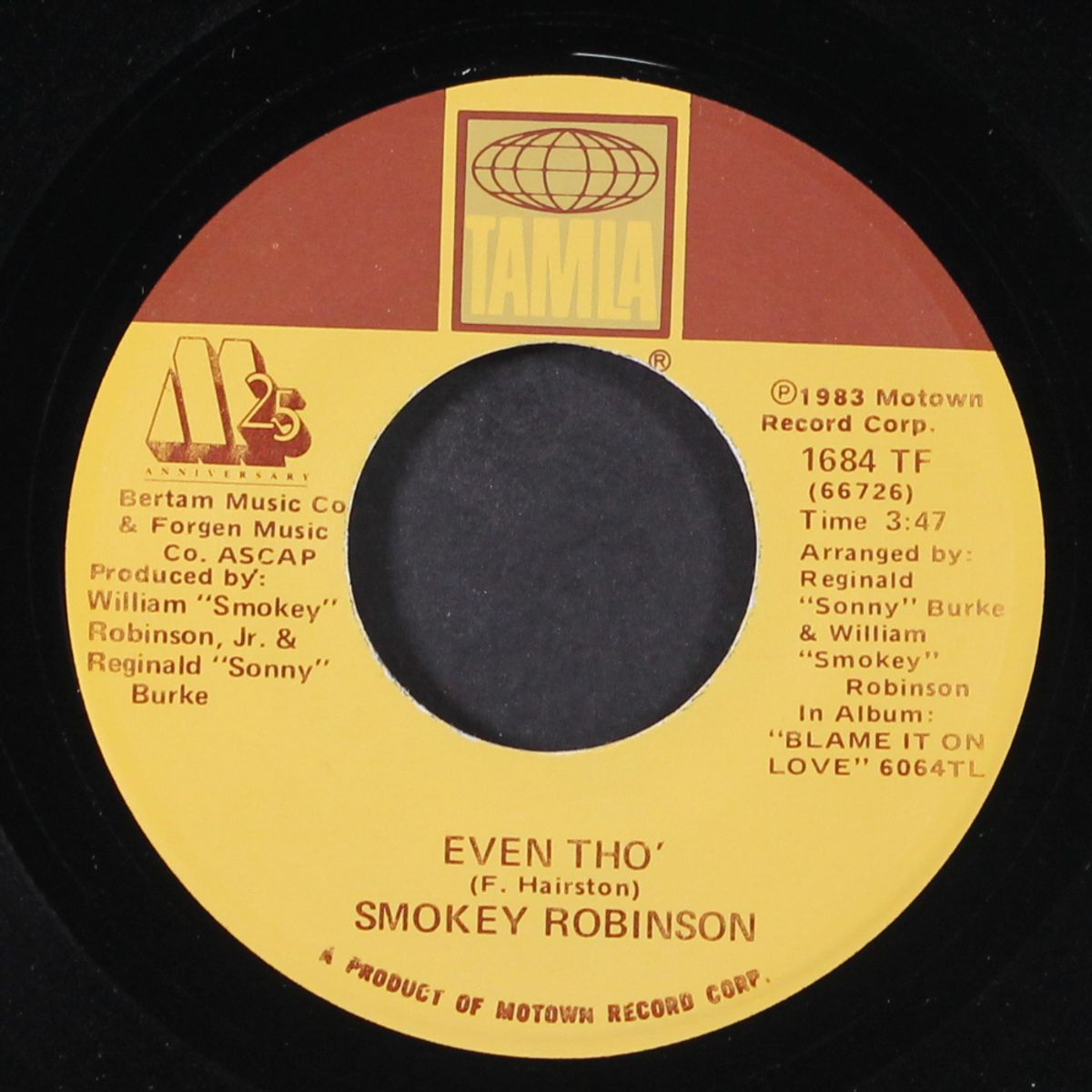 blame it on love / even tho' by SMOKEY ROBINSON