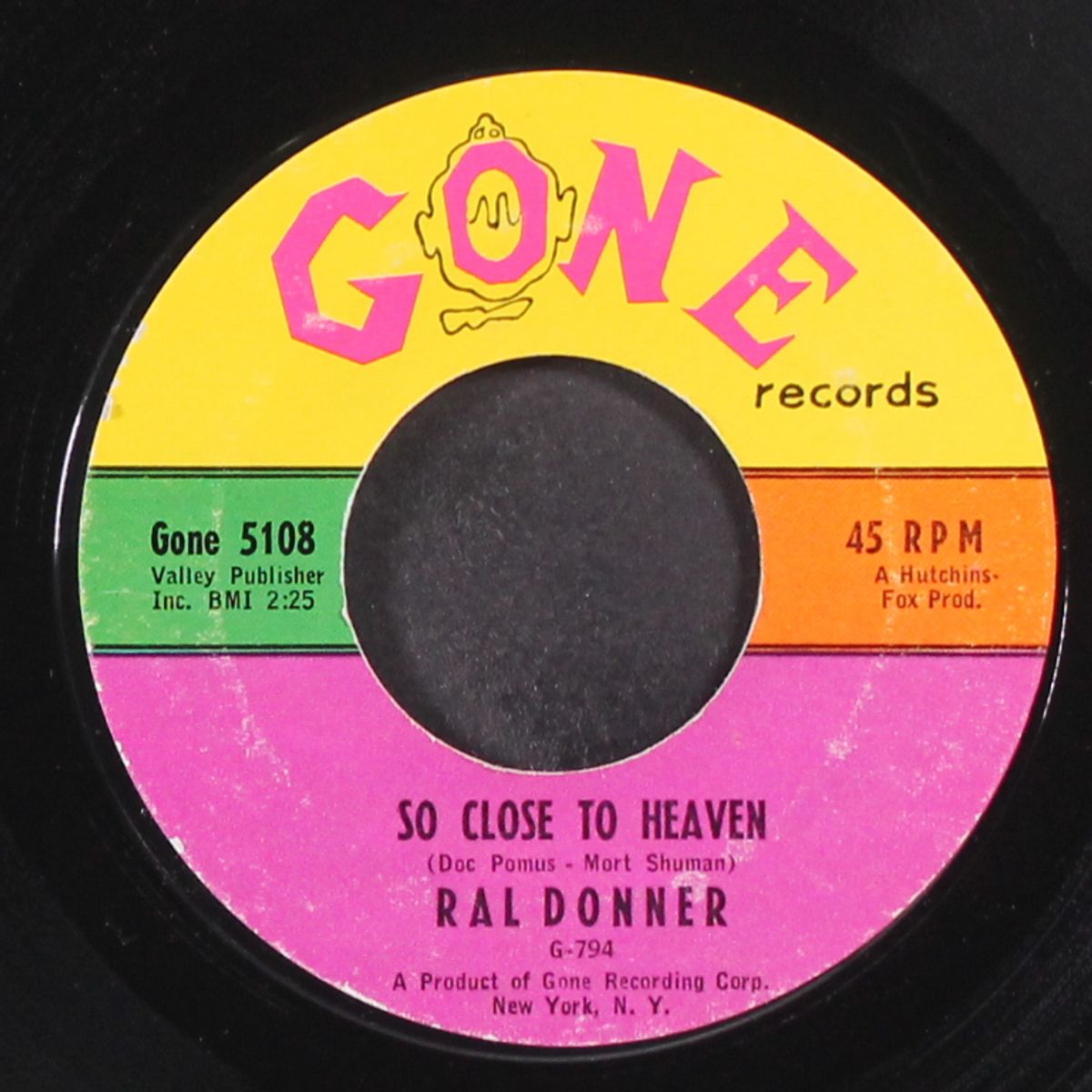 you don't know what you've got / so close to heaven by RAL DONNER