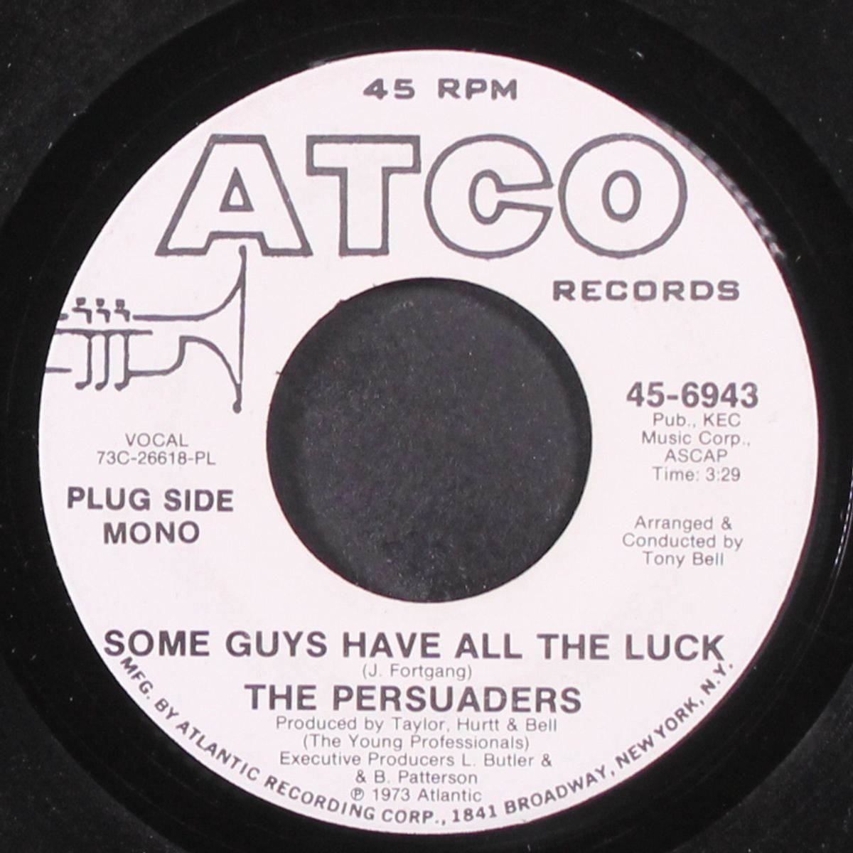 some guys have all the luck / mono by PERSUADERS