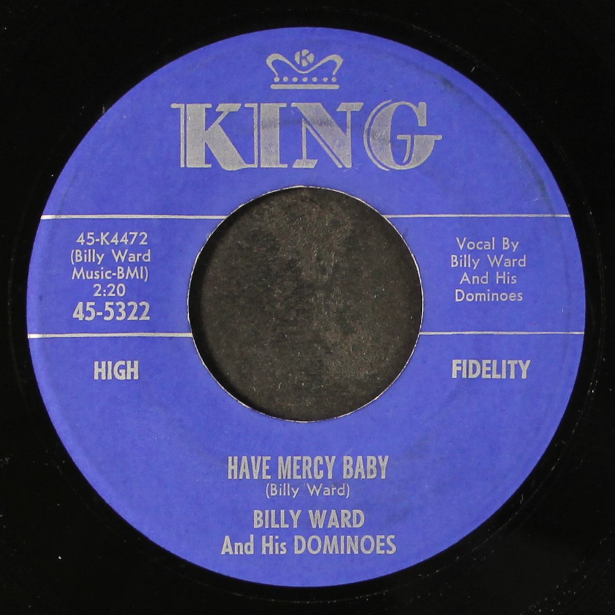 sixty minute man / have mercy baby by BILLY WARD & DOMINOES