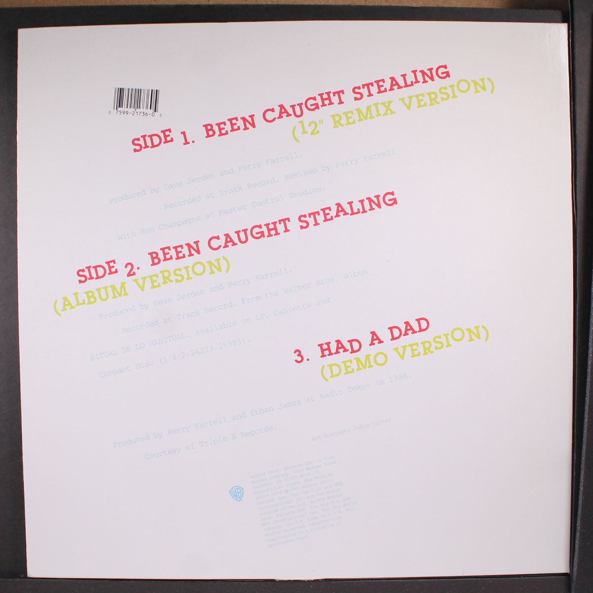been caught stealing by JANE'S ADDICTION