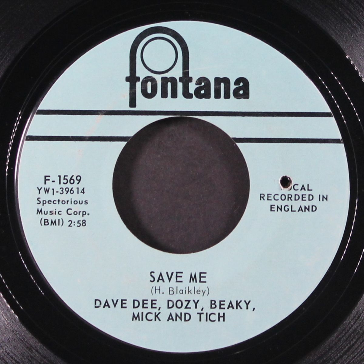 save me / shame by DAVE DEE, DOZY, BEAKY, MICK & TICH
