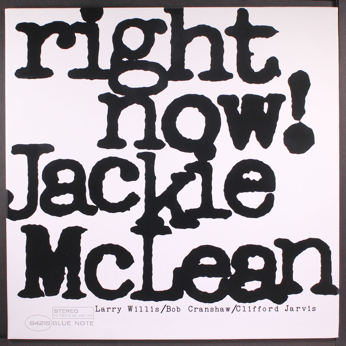 right now! by JACKIE MCLEAN