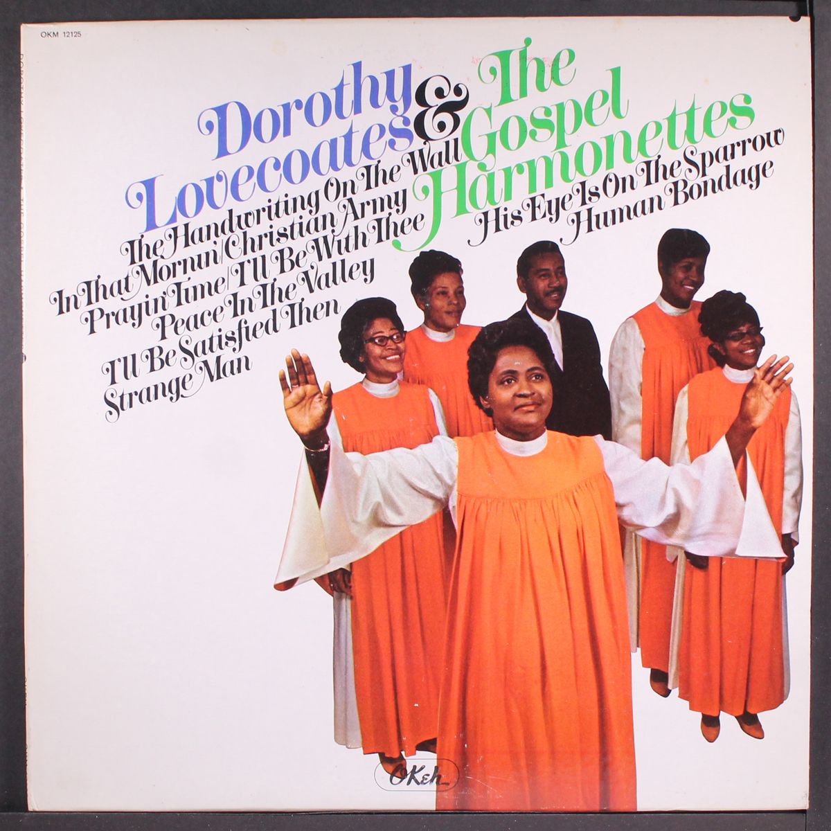 dorothy love coates & gospel harmonettes by DOROTHY LOVE COATES & GOSPEL HARMONETTES