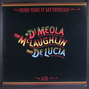 AL DI MEOLA, JON MCLAUGHLIN, PACO DE LUCIA