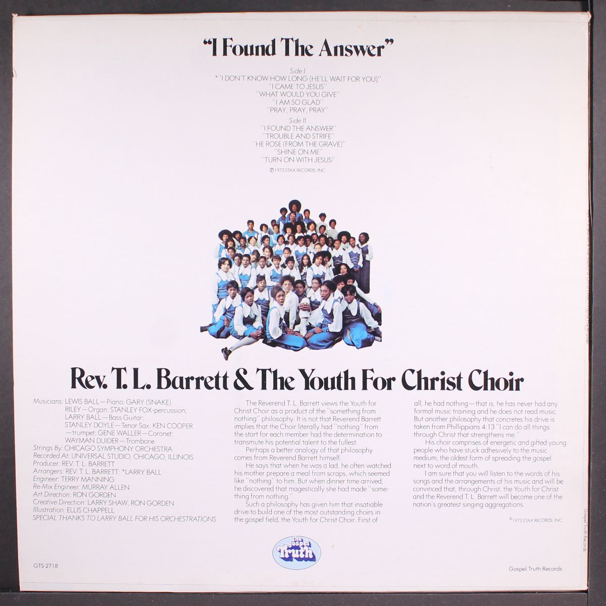 i found the answer by REV. T.L. BARRETT & YOUTH FOR CHRIST CHOIR