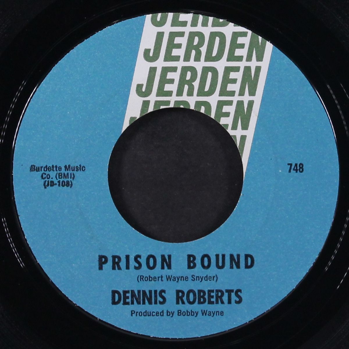 prison bound / touch me by DENNIS ROBERTS