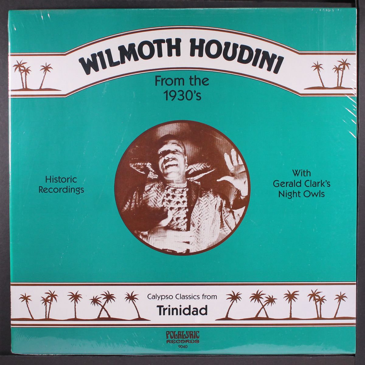 calypso classics from trinidad by WILMOTH HOUDINI
