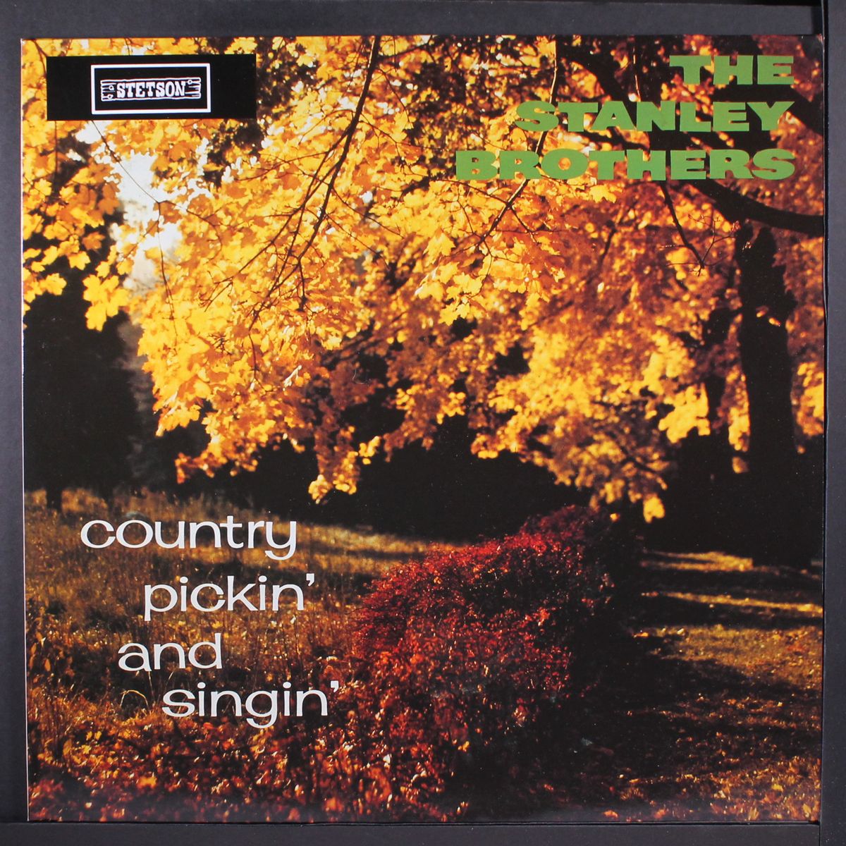 country pickin' and singin' by STANLEY BROTHERS