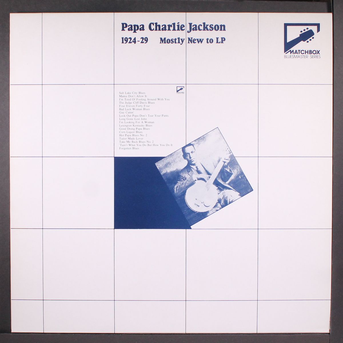 1924-29, mostly new to lp by PAPA CHARLIE JACKSON