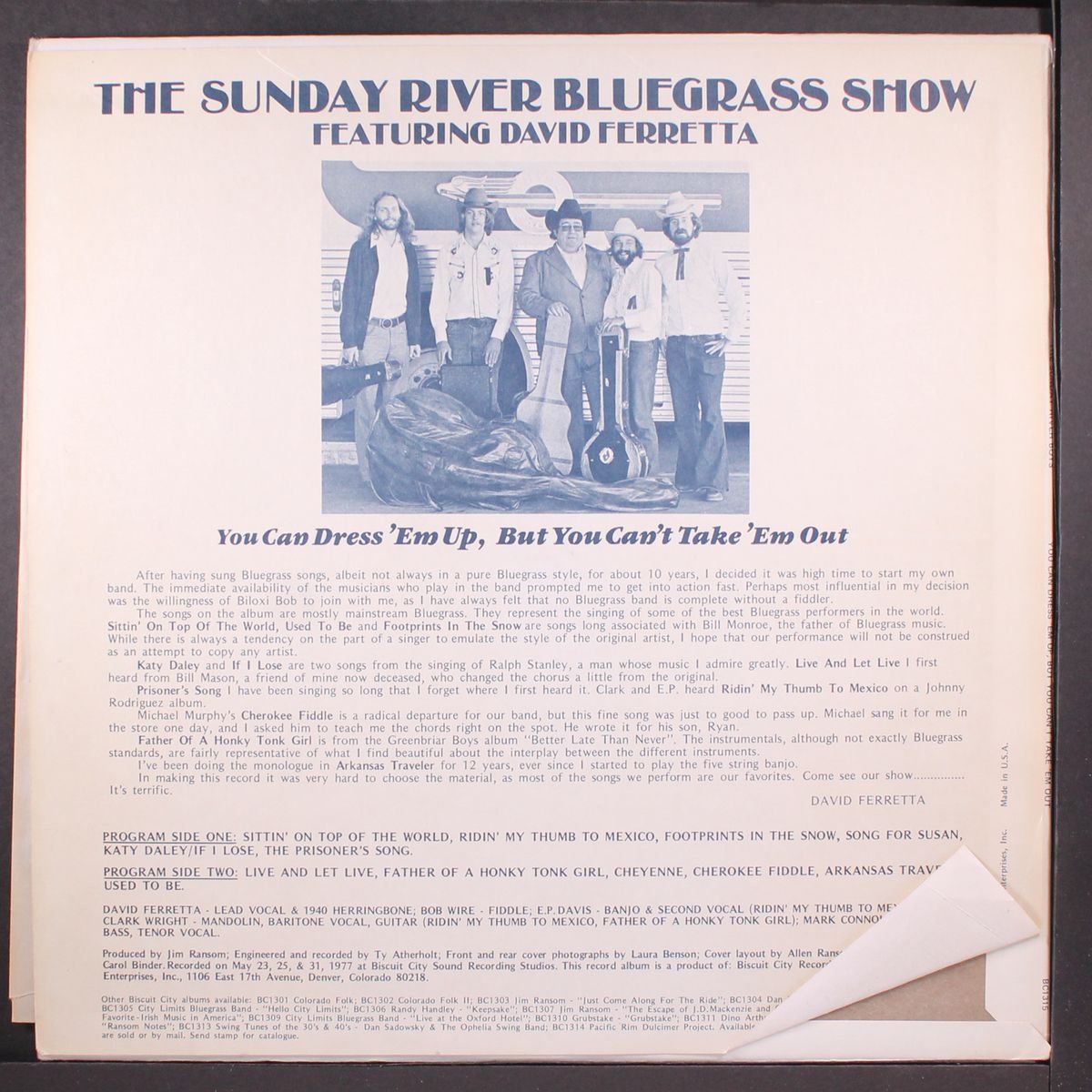 you can dress 'em up, but you can't take 'em out by SUNDAY RIVER BLUEGRASS SHOW