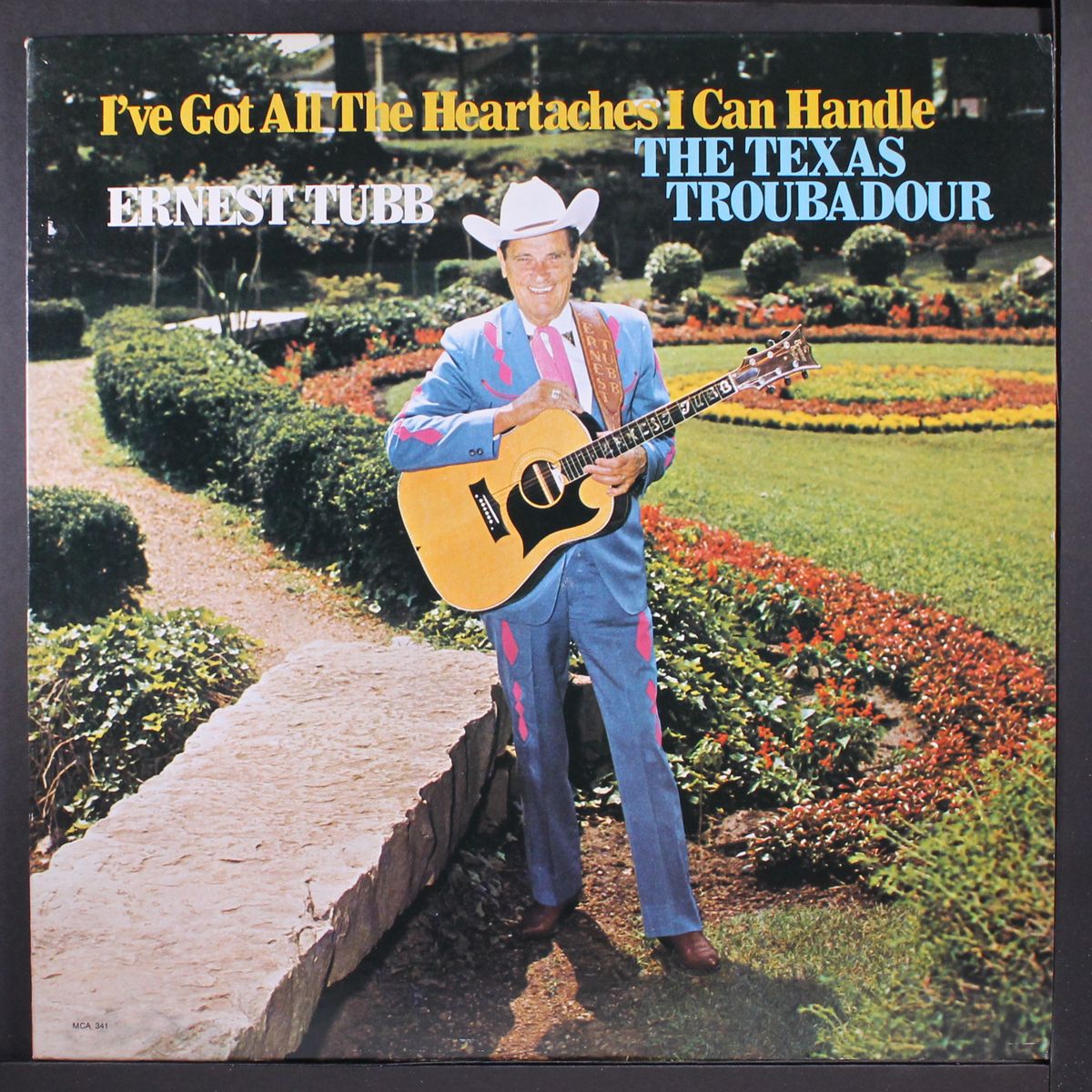 i've got all the heartaches i can handle / the texas troubadour by ERNEST TUBB