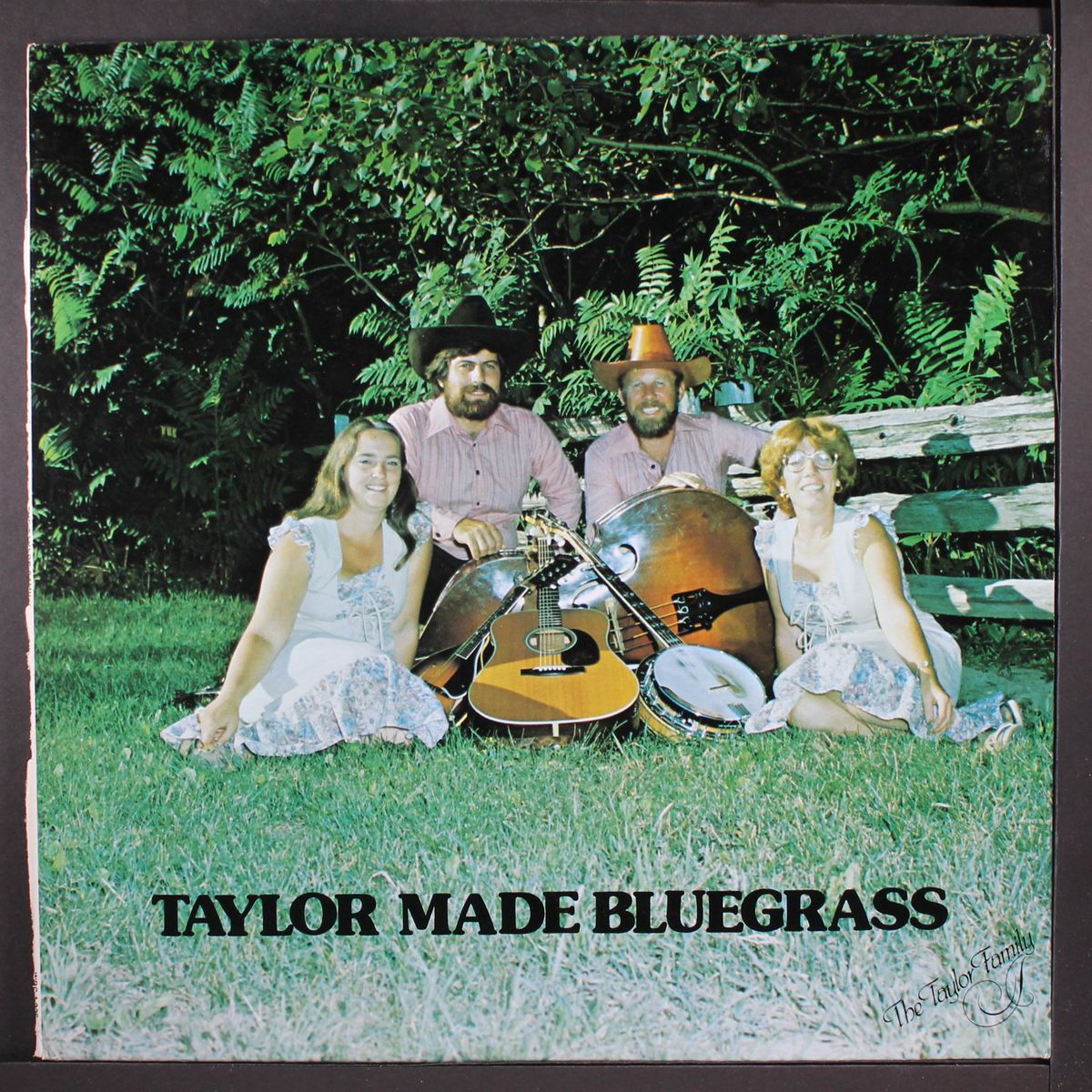 taylor made bluegrass by TAYLOR FAMILY