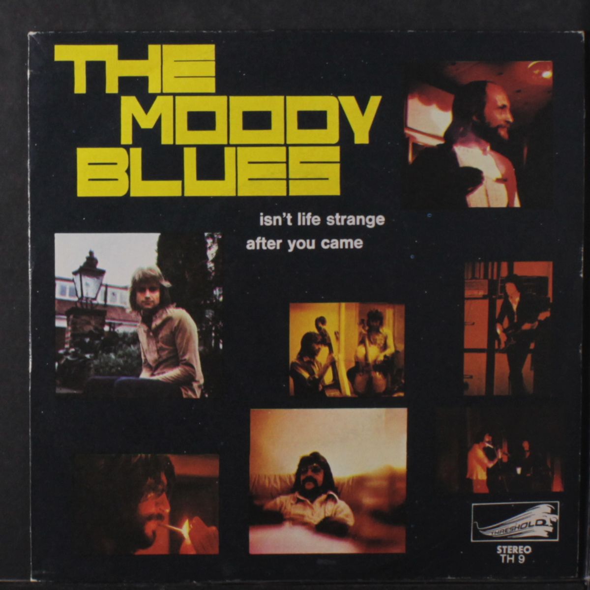 isn't life strange / after you came by MOODY BLUES
